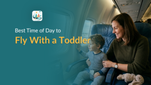 best time to fly with a toddler